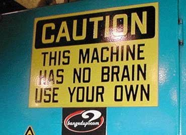 Funny Sign - Caution