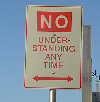 Funny Sign - No Understanding