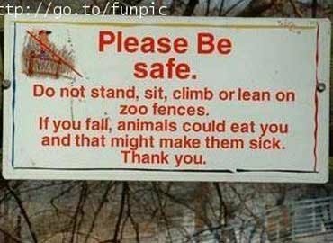 Funny Sign - Please Be Safe